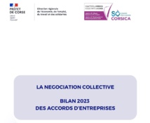 La négociation collective - Bilan 2023 des accords d'entreprises