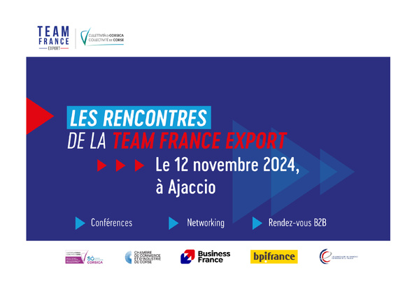 Journée🌎"LES RENCONTRES DE LA TEAM FRANCE EXPORT" le 12 novembre📍Ajaccio